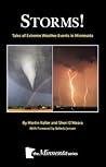 Storms!: Tales of Extreme Weather Events in Minnesota