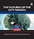 Futures of the City Region, Neuman by Michael Neuman
