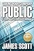 Taking Your Company Public, A Corporate Strategies Manual by James        Scott