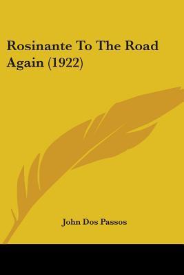 Rosinante To The Road Again (1922)
