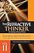 The Refractive Thinker, Volume 2: Research Methodology: Effective Research Methods & Designs for Doctoral Scholars