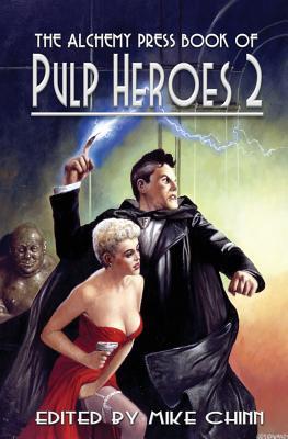 Capa do Livro The Alchemy Press Book of Pulp Heroes 2