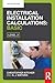 Electrical Installation Calculations: Basic, Level 2