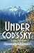 Under God's Sky: Reflection...