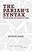 The Pariah's Syntax: Notes from an Innocent Man