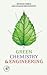 Green Chemistry and Engineering