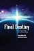 Final Destiny: The Future Reign of the Servant Kings
