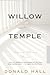 Willow Temple: Acclaimed Short Stories Exploring Divorce, Passionate Affairs, and Betrayal