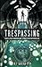 Trespassing