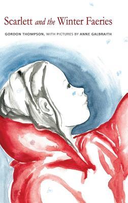 Scarlett and the Winter Faeries (Hardcover)