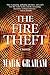 The Fire Theft