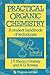 Practical Organic Chemistry: A student handbook of techniques