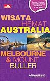 WISATA HEMAT: Melbourne & Mount Buller (Wisata Hemat)