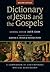 Dictionary of Jesus and the...