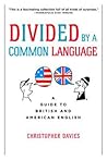 Divided By A Common Language by Christopher Davies