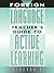 Foreign Language Teacher's Guide to Active Learning