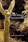 The Angel Connection by Judith Anne Barton