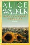 Revolutionary Petunias by Alice Walker Revolutionary Petunias by Alice Walker