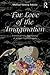 For Love of the Imagination: Interdisciplinary Applications of Jungian Psychoanalysis