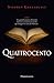 Quattrocento by Stephen Greenblatt