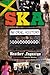 Ska by Heather Augustyn