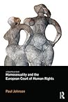 Homosexuality and the European Court of Human Rights