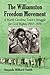 The Williamston Freedom Movement: A North Carolina Town's Struggle for Civil Rights, 1957-1970
