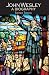 John Wesley (Biography)