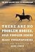 There are No Problem Horses...