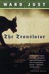 The Translator: A Gripping Literary Novel of Marriage, Betrayal, and a Dangerous Scam in Cold War Europe The Translator: A Gripping Literary Novel of Marriage, Betrayal, and a Dangerous Scam in Cold War Europe