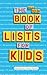 The All-New Book of Lists for Kids by Sandra Choron