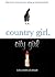 Country Girl, City Girl: A YA Coming-of-Age Story of Friendship, First Love, and One Summer in Maine
