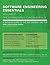 SOFTWARE ENGINEERING ESSENTIALS, Volume III: The Engineering Fundamentals