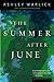 The Summer After June: A Cr...