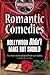Romantic Comedies Hollywood Didn't Make But Should by Jackie L. Young