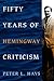 Fifty Years of Hemingway Criticism