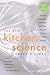 The New Kitchen Science: A ...