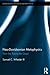 Neo-Davidsonian Metaphysics: From the True to the Good