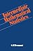 Intermediate Mathematical Statistics by G.P. Beaumont