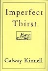 Imperfect Thirst:...