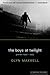 The Boys at Twilight by Glyn Maxwell