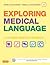 Exploring Medical Language: A Student-Directed Approach
