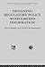 Designing Regulatory Policy with Limited Information by David Besanko