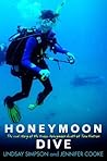 Honeymoon Dive: T...