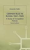 German Rule in Russia, 1941-1945
