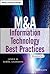 M&A Information Technology Best Practices by Janice M. Roehl-Anderson
