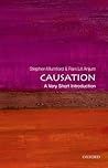 Causation: A Very Short Introduction Causation: A Very Short Introduction