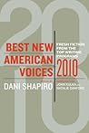Best New American Voices 2010: Contemporary American Fiction and Short Stories from Top Writing Programs Including Iowa and Johns Hopkins Best New American Voices 2010: Contemporary American Fiction and Short Stories from Top Writing Programs Including Iowa and Johns Hopkins