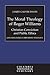 The Moral Theology of Roger Williams by Associate Professor of Reli...