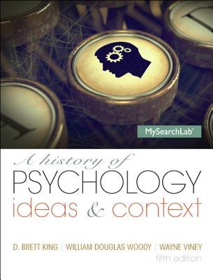A History of Psychology: Ideas & Context (5th Edition)